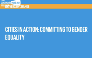 Cities in Action: Committing to Gender Equality at the Generation Equality Forum