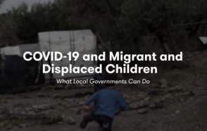 UNICEF launches a toolkit for local responses to protect displaced children in COVID-19