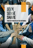 Seek, Sense, Share your City Practice in Networks