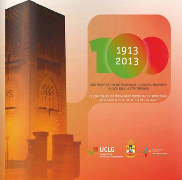 The International Municipal Movement Centenary publication 