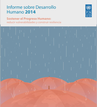 Informe sobre Desarrollo Humano 2014 de PNUD