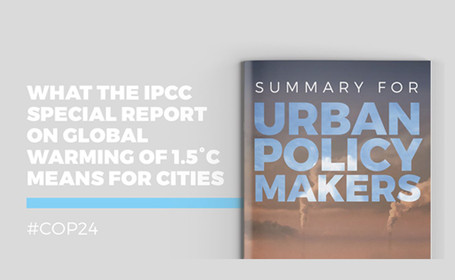 Open Letter on the Summary Report for Urban Policymakers: What the IPCC Special Report on Global Warming of 1.5° Means for Cities