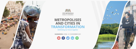 13th Metropolis World Congress, Metropolis and Cities in tranformation