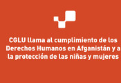 CGLU llama al cumplimiento de los Derechos Humanos en Afganistán y a la protección de las niñas y mujeres
