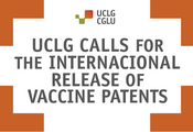 UCLG calls for the international release of vaccine patents
